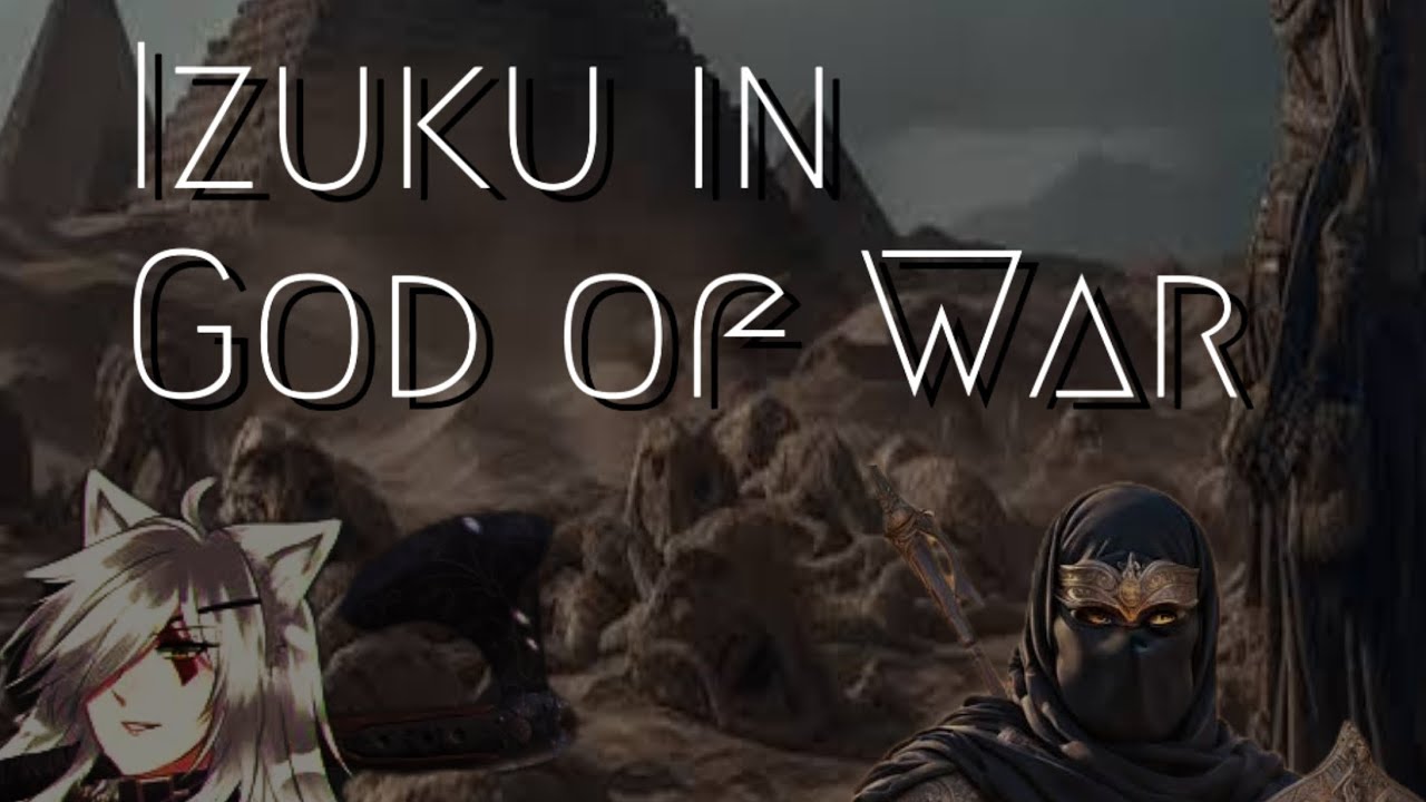 Izuku in God Of War, Episode. 3 -- Egypt