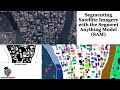 Segmenting Satellite Imagery with the Segment Anything Model (SAM) || Image Segmentation using AI