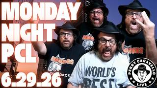 Monday Night PCL!! 6.29.26 - Perry Caravello Live