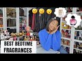 TOP FRAGRANCES TO WEAR TO BED😴💤| BEST BESTIME FRAGRANCES| AI_THEGREAT|AITHEGREAT