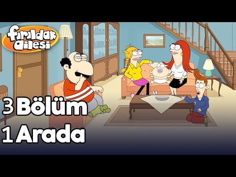 3 Bölüm 1 Arada! - Fırıldak Ailesi (1-2-3. Bölüm) +15