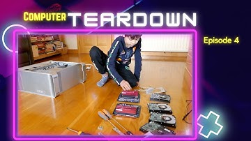 Ep 4/10 The Full Computer Teardown