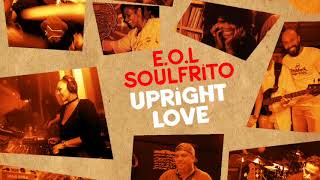 E O L Soulfrito - UPRIGHT LOVE (Louie Vega Kat Mix) screenshot 4