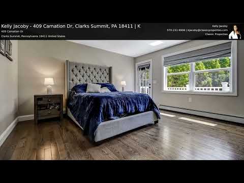 409 Carnation Dr, Clarks Summit, PA home video tour