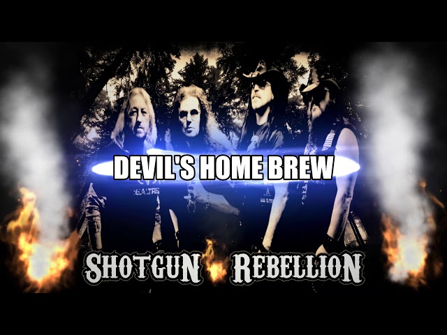 Shotgun Rebellion - Devils Home Brew