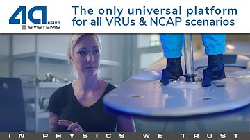 The only universal platform for all VRUs & NCAP scenarios