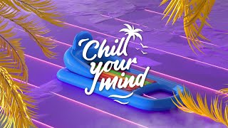 Who To Blame - Let Go (feat. Joanna) [ChillYourMind Release]