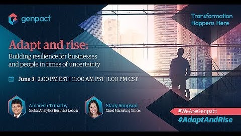 Building resilience for businesses and people in times of uncertainty. #AdaptAndRise