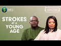 I Had a Stroke At A Young Age | Unpacked with Relebogile Mabotja - Episode 54 | Season 2