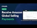How to Receive Amazon Global Selling Payments | Amazon Currency Converter|PSP - Complete Setup Guide