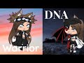 Warrior and DNA//GLMV//Nightcore