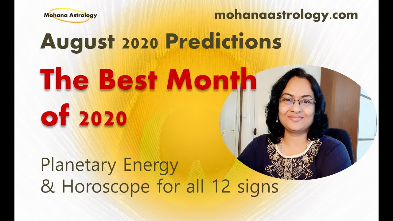 AUGUST 2020 HOROSCOPE - Vedic Astrology Predictions