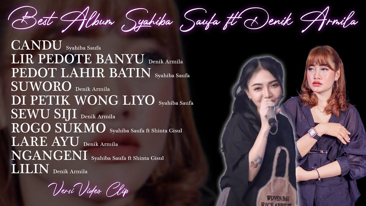 Syahiba Saufa ft Denik Armila ~ Candu,Pedot Lahir Batin,Dipetik Wong Liyo || Banyuwangian