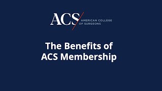 Benefits of ACS Membership (August 2022): Drs. Carrasquilla and Sutherland