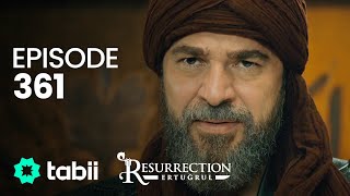 Resurrection: Ertuğrul | Episode 361