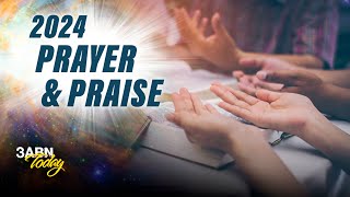 2024 Prayer & Praise | 3ABN Today Live screenshot 2