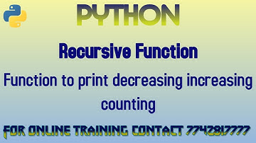 recursion in Python in Hindi | print decreasing increasing counting