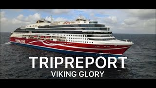 TRIPREPORT - Viking Glory 2022