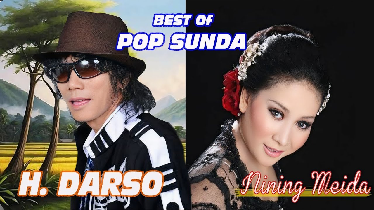 POP SUNDA album kolaborasi H.DARSO dan NINING MEIDA - YouTube