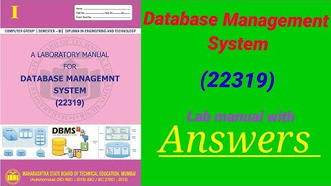 Diploma Practical Lab Manual With Answers for | (22319) Database management system solved Lab Manual