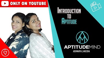 Introduction to Aptitude
