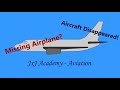 Missing an Aircraft? Can an Airplane Disappear? How an Airplane can go missing?
