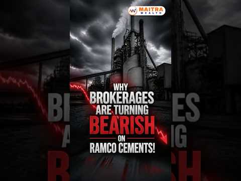 Why Brokerages Are Turning Bearish On Ramco Cements!