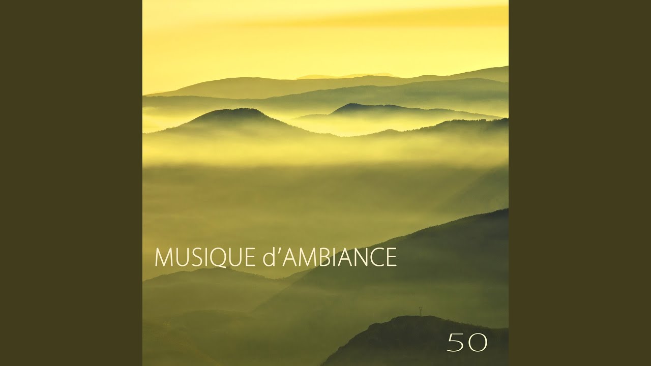 Musique d'ambiance - YouTube