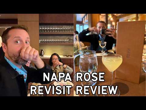 Napa Rose Revisit… Better the First Time?