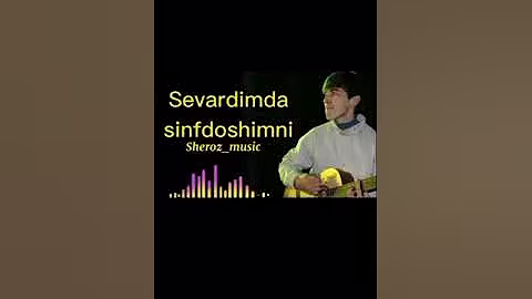 Sevardimda Sinfdoshimni Orginal
