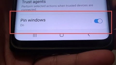 Samsung Galaxy S9: How to Enable / Disable PIN Windows of an App