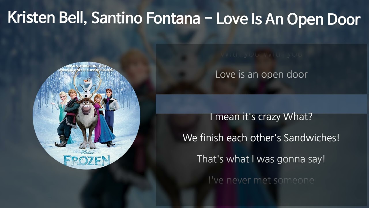 Kristen Bell, Santino Fontana - Love Is An Open Door [겨울왕국 OST] [가사/Lyrics]