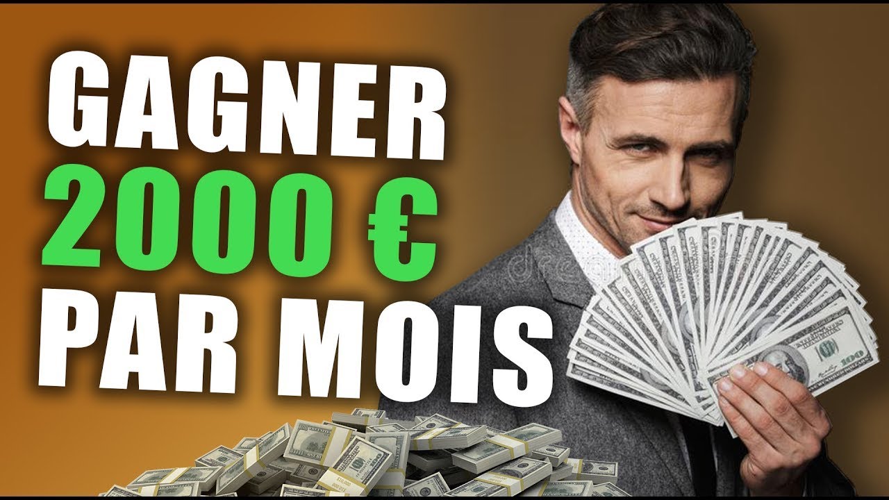 Comment Gagner 2000 EUROS par Mois et + sur Internet