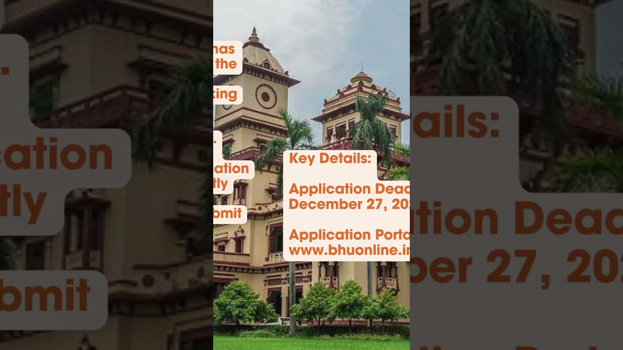 BHU Ph.D. Admission Alert: Application Process Open Until December 27, 2023!