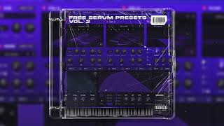 FREE DUBSTEP SERUM PRESETS VOL. 2 (TEAROUT, MELODIC DUBSTEP, MIDTEMPO & MORE!)
