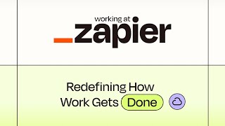 Building the Future of AI & Automation at Zapier