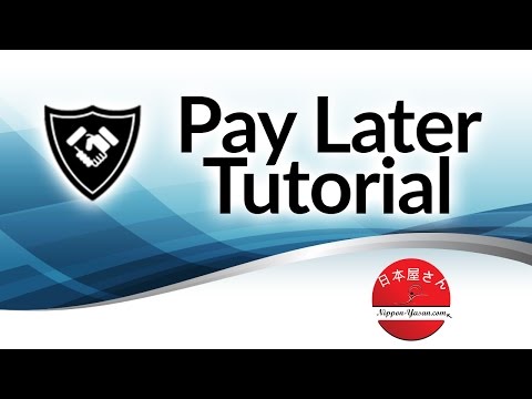 How to use the Pay Later Feature in Nippon-Yasan.Com