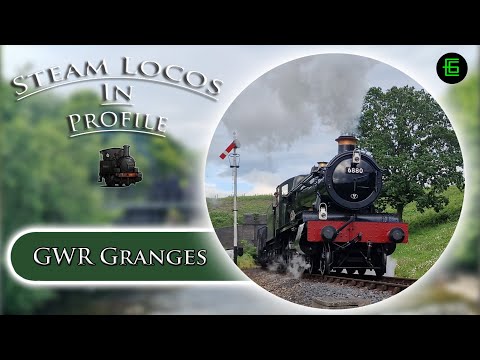 STEAM LOCOS IN PROFILE - GWR Granges