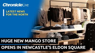 Huge New Mango Store Opens In Newcastles Eldon Square
