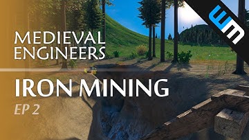 Medieval Engineers, Multiplayer Survival Gameplay - Iron Mining, Ep 2