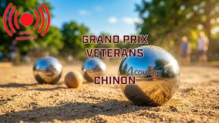🔴 DIRECT PÉTANQUE | Grand Prix Vétérans Chinon (Matin)