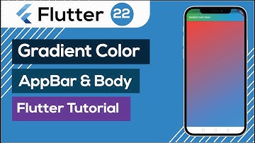 22. Gradient color in appbar & body container in flutter | Flutter Tutorial Bangla