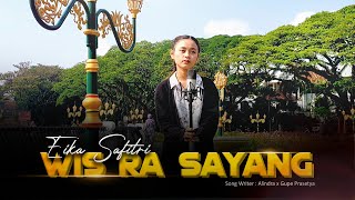 WIS RA SAYANG | BY EIKA SAFITRI