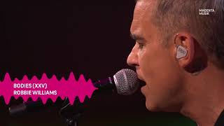 Robbie Williams - Bodies (XXV) - Live @ Elbphilharmonie Hamburg 2022