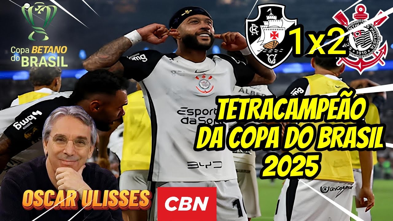 Vasco 1 x 2 Corinthians OSCAR ULISSES Timão tetracampeão da Copa do Brasil 2025