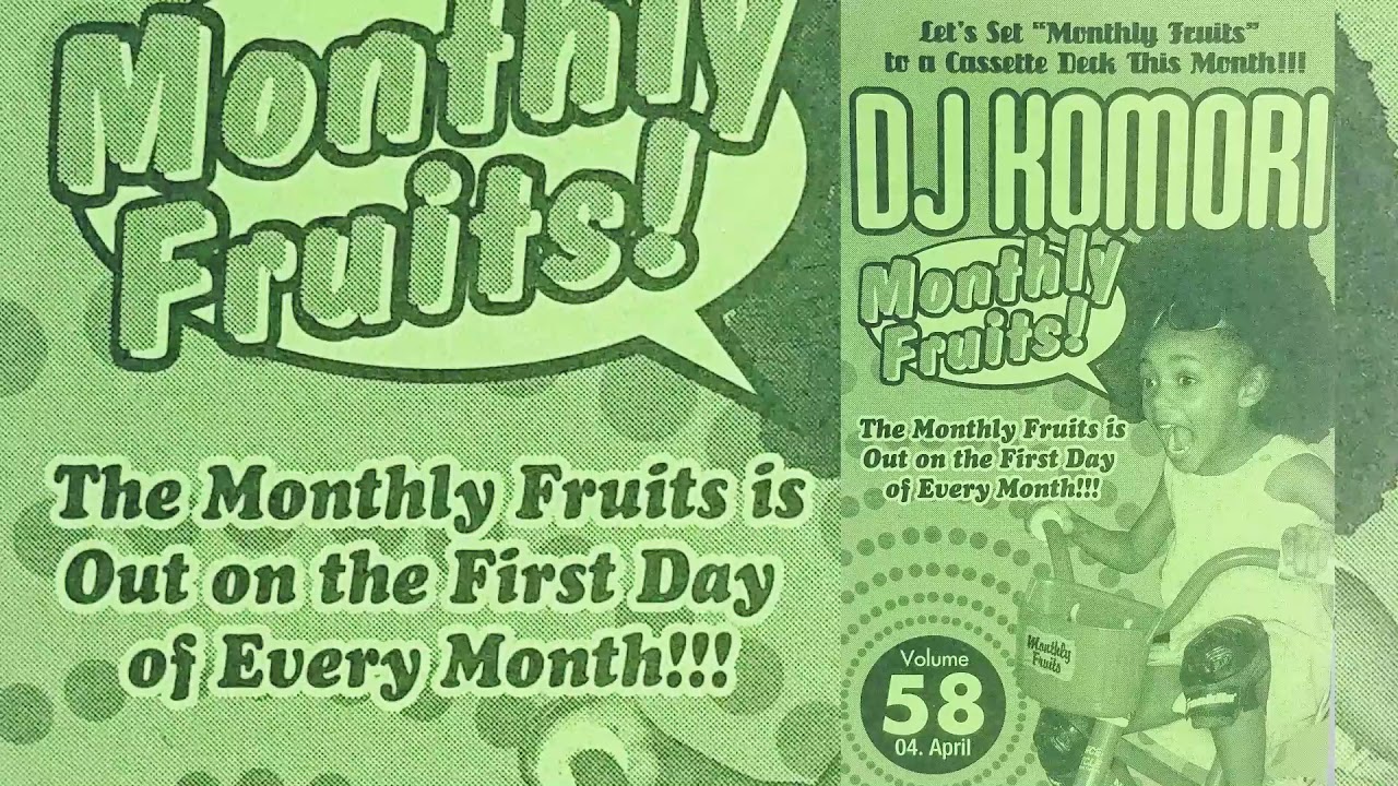 洋楽 DJ KOMORI MONTHLY FRUITS Vol.100 3CD2007 DJ KOMORI - Monthly Fruits vol.58 (04.April) [SIDE A] - YouTube