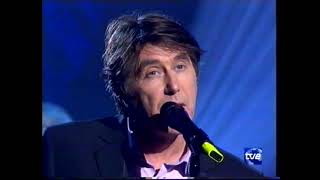 Bryan Ferry - More Than This Musica Si Spain Tv 2000