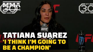 Tatiana Suarez: 'I Think I'm Going To Be Champion' | UFC Vegas 70 | MMA Fighting