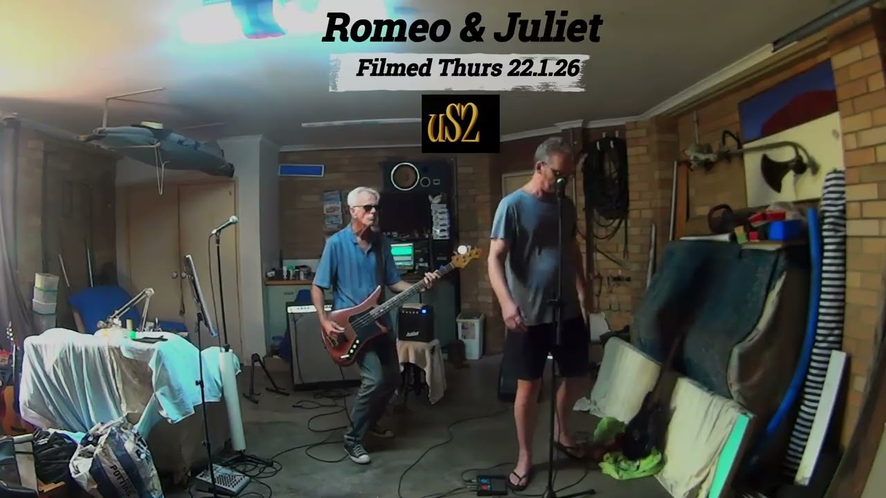 Romeo n Juliet 2026. I blew it [my voice cracks]. Written circa 1993. Original  song