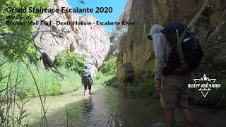 Boulder Mail Trail - Death Hollow - Escalante River - Backpacking Triangle
